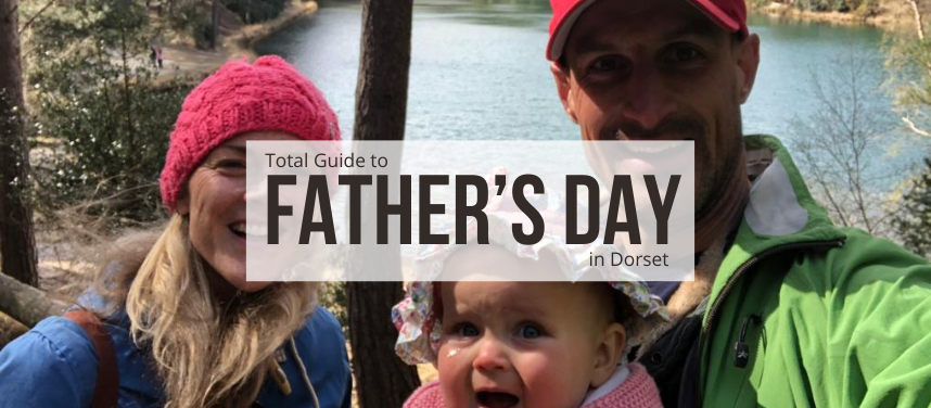 Father's Day in dorset