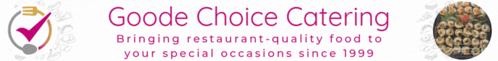 Goode Choice Catering (Leaderboard Ad)
