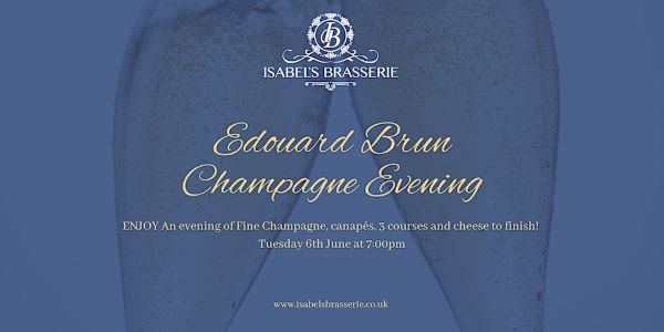 Edouard Brun Champagne Evening