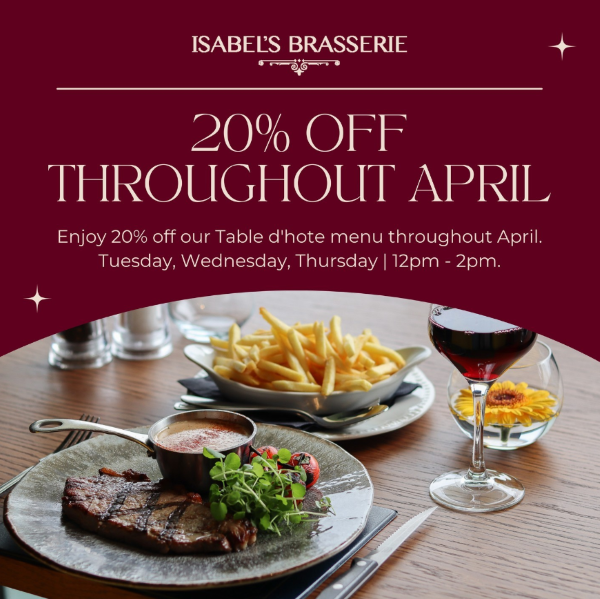 20% OFF Isabel's Brasserie