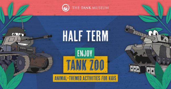 May Half term 23 Tank Museum