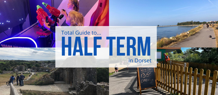 Half Term in Dorset