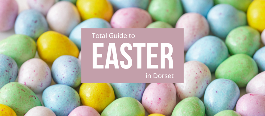 Easter in Dorset