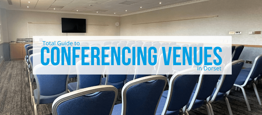 Conferencing Venues in Dorset
