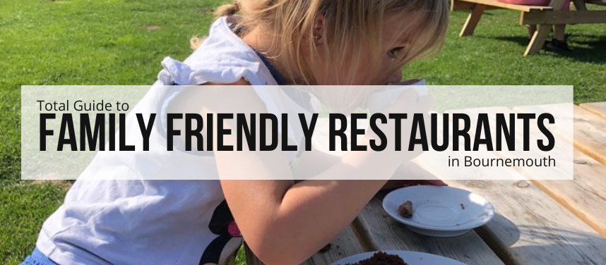 Family-Friendly Restaurants in Bournemouth