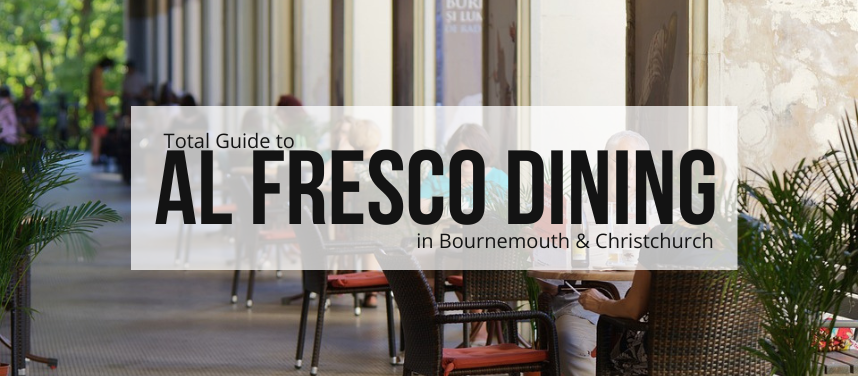 Al Fresco Dining in Bournemouth & Christchurch