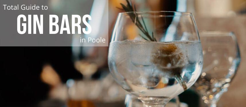 Gin Bars in Poole