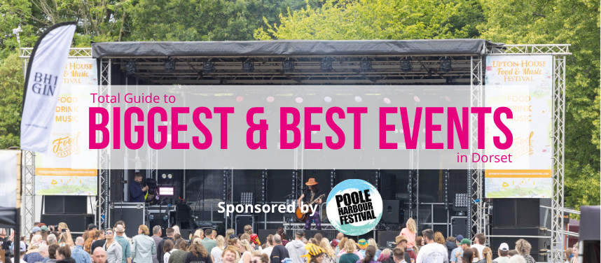 Dorset's Biggest and Best 2025 Events