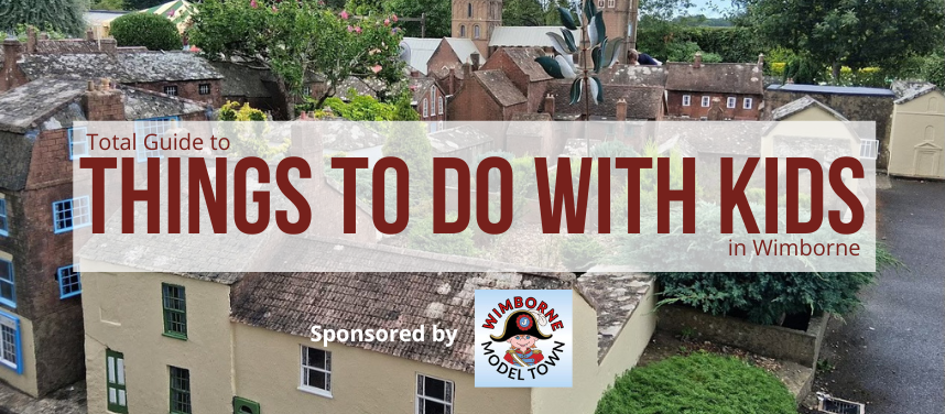 Things to do with kids in Wimborne