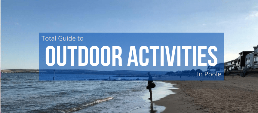 Outdoor Activities in Poole